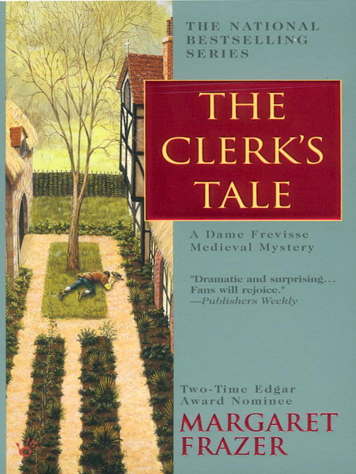 Title details for The Clerk's Tale by Margaret Frazer - Wait list